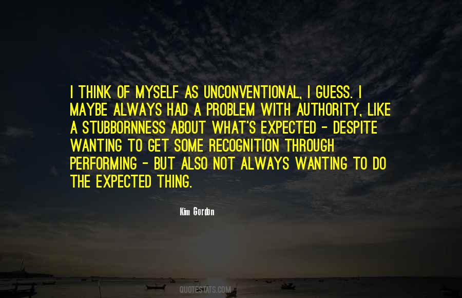 Not What I Expected Quotes #1120215
