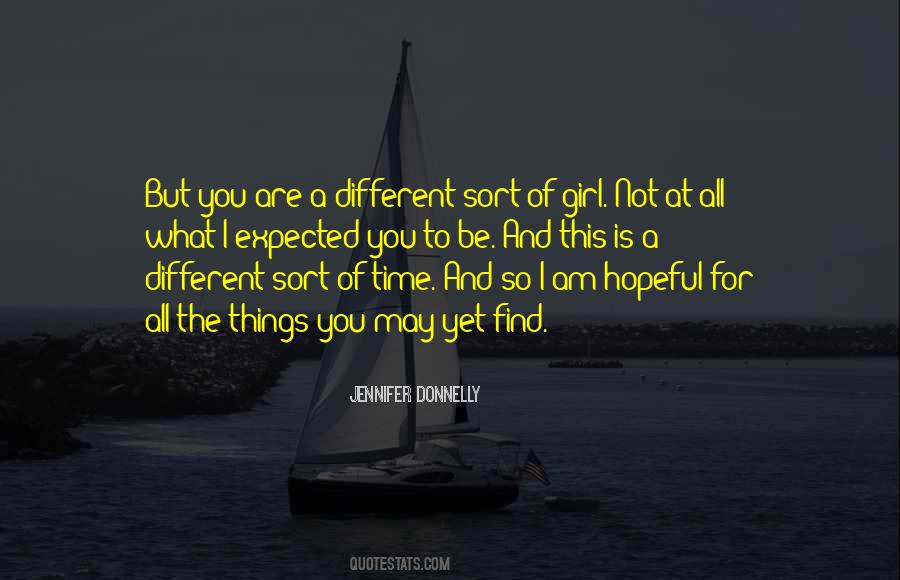 Not What I Expected Quotes #1436959