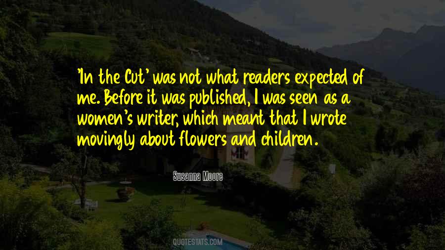 Not What I Expected Quotes #1492459