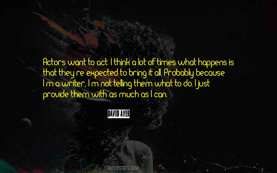 Not What I Expected Quotes #377807