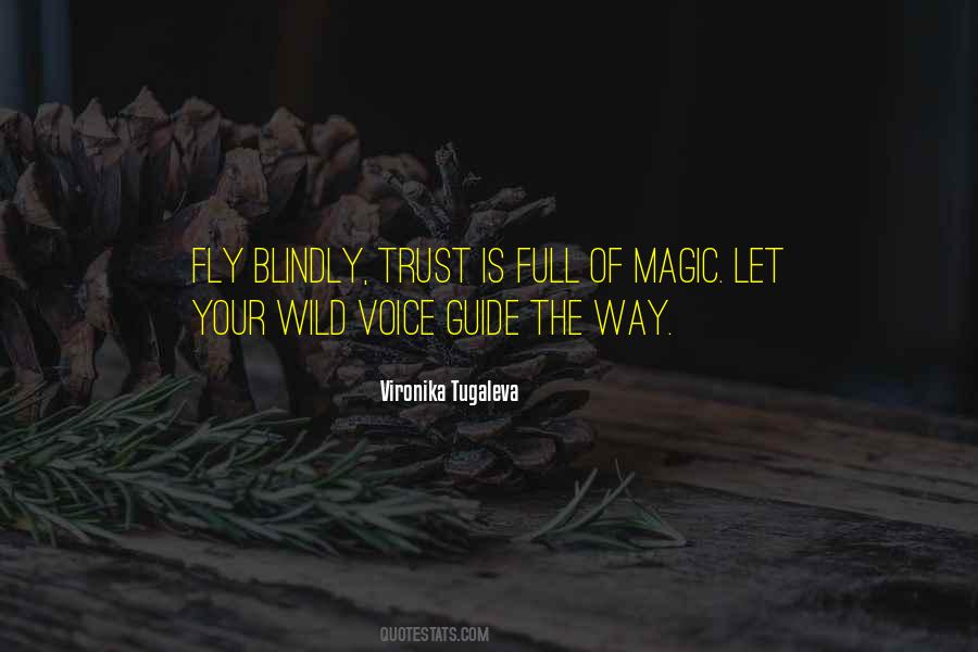 Magic Voice Quotes #1029575