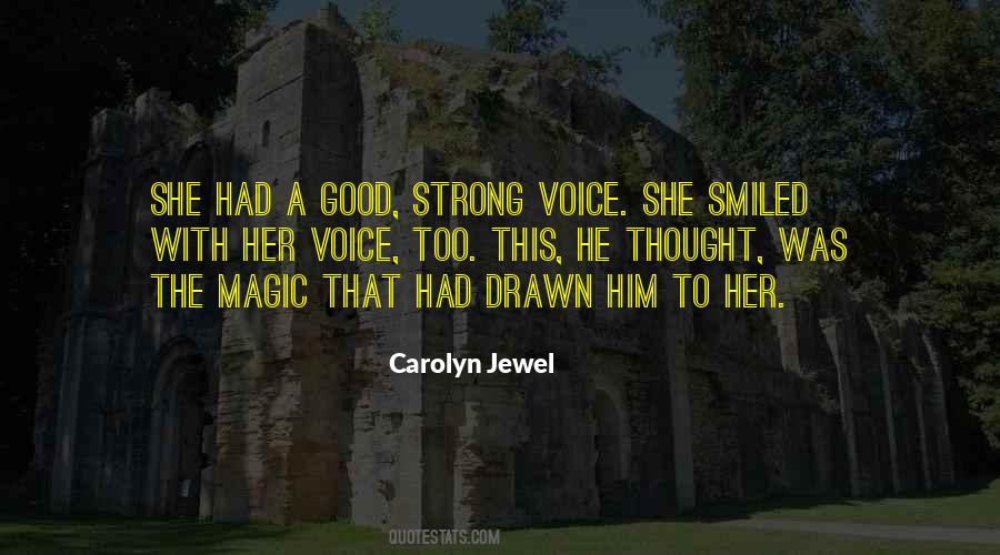 Magic Voice Quotes #1615755