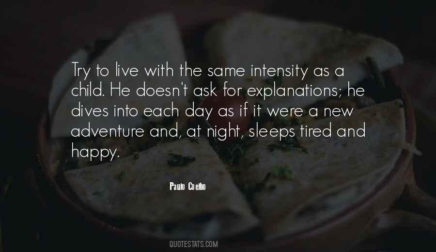 Live For Each Day Quotes #1354905