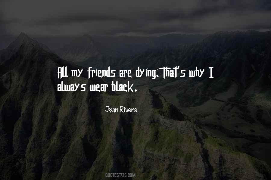 Friends Are Quotes #1190142