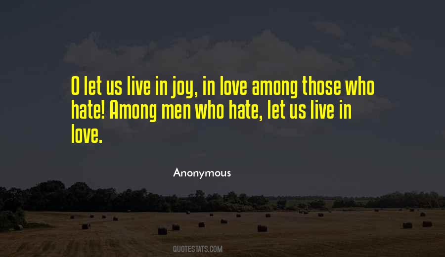 Love Anonymous Quotes #67425