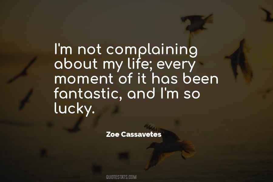 I M Not Lucky Quotes #1361965