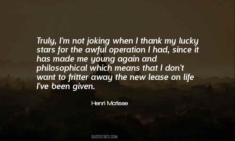 I M Not Lucky Quotes #1506903