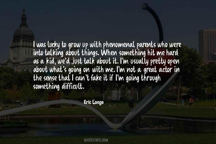 I M Not Lucky Quotes #1518039