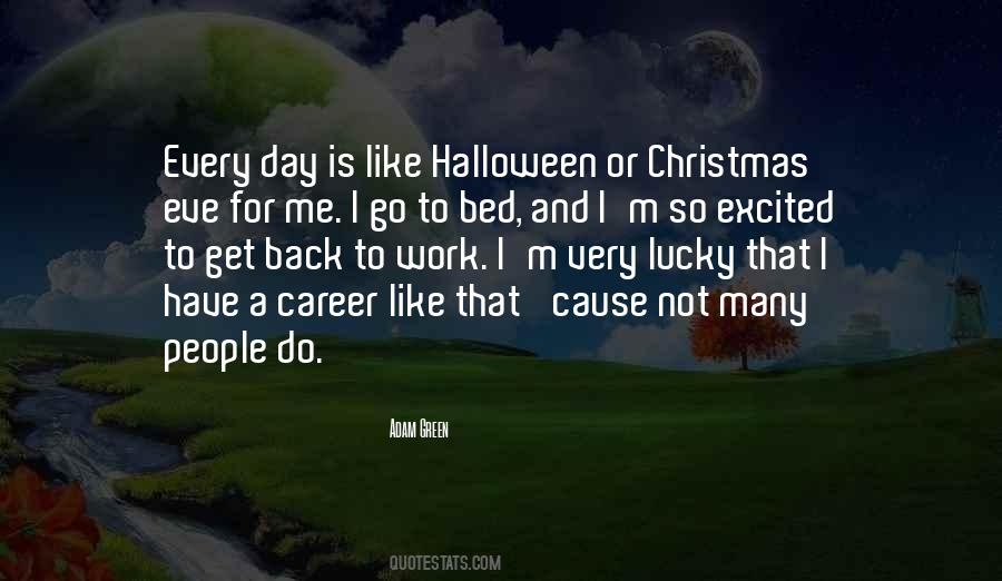 I M Not Lucky Quotes #1636591