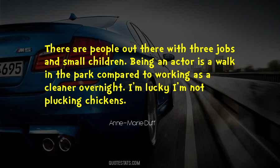 I M Not Lucky Quotes #1762958