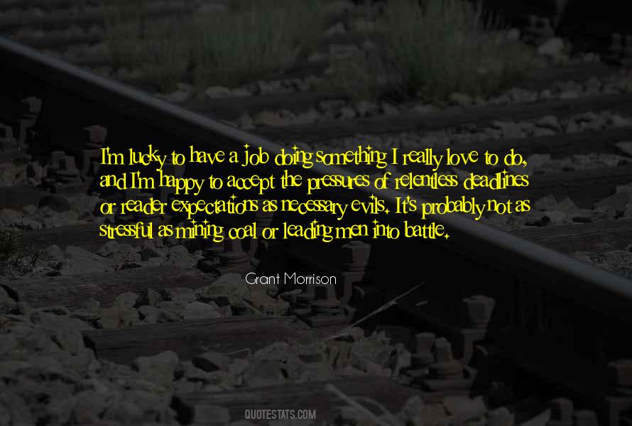 I M Not Lucky Quotes #1840214