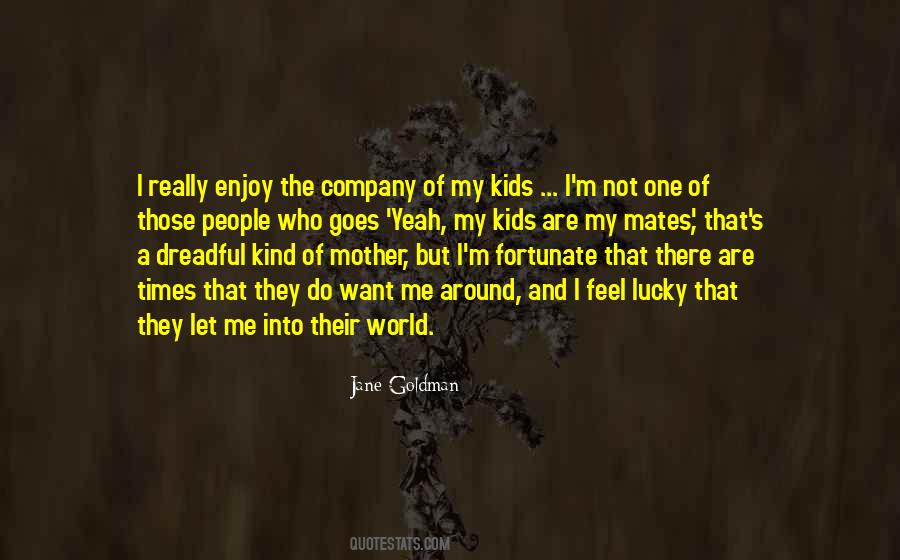 I M Not Lucky Quotes #450646