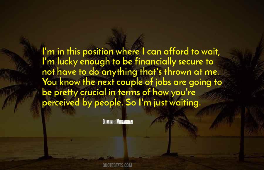 I M Not Lucky Quotes #655152