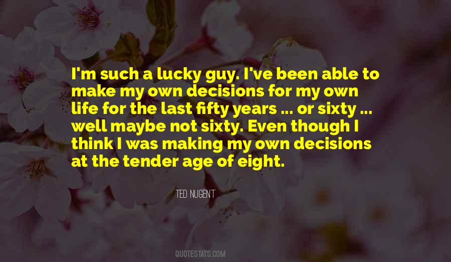 I M Not Lucky Quotes #900382
