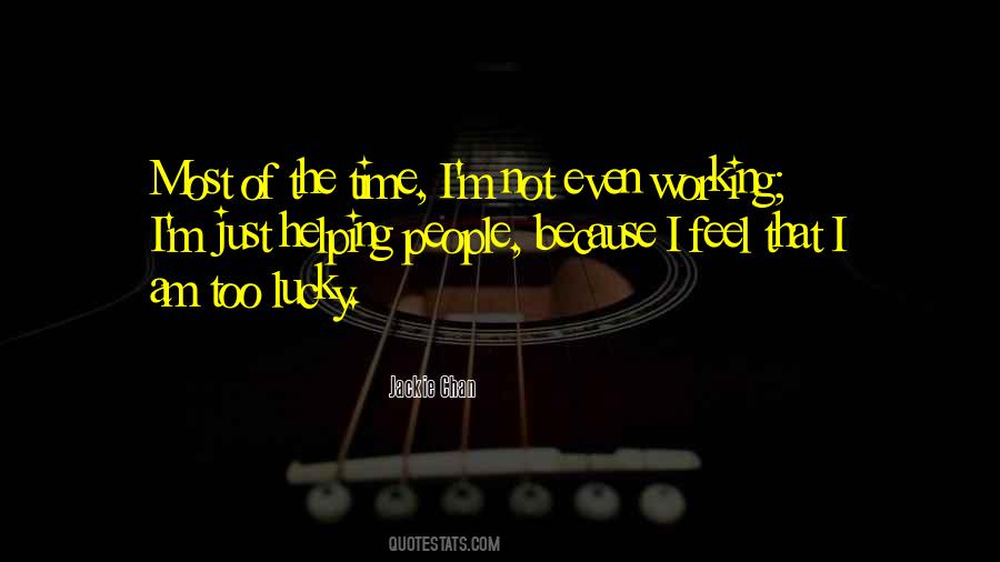 I M Not Lucky Quotes #981646