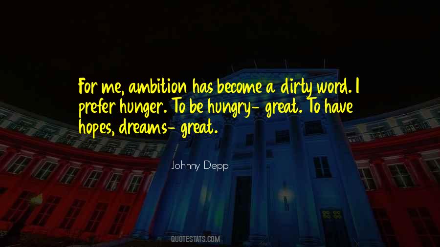 Ambition Dreams Quotes #511016