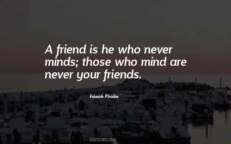 Friends Are Those Who Quotes #1331640