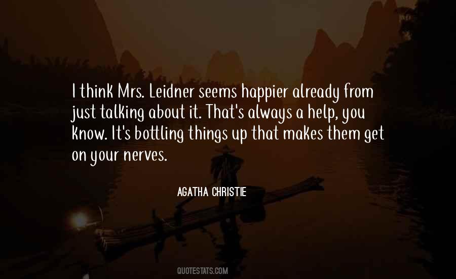 Get On Your Nerves Quotes #952855
