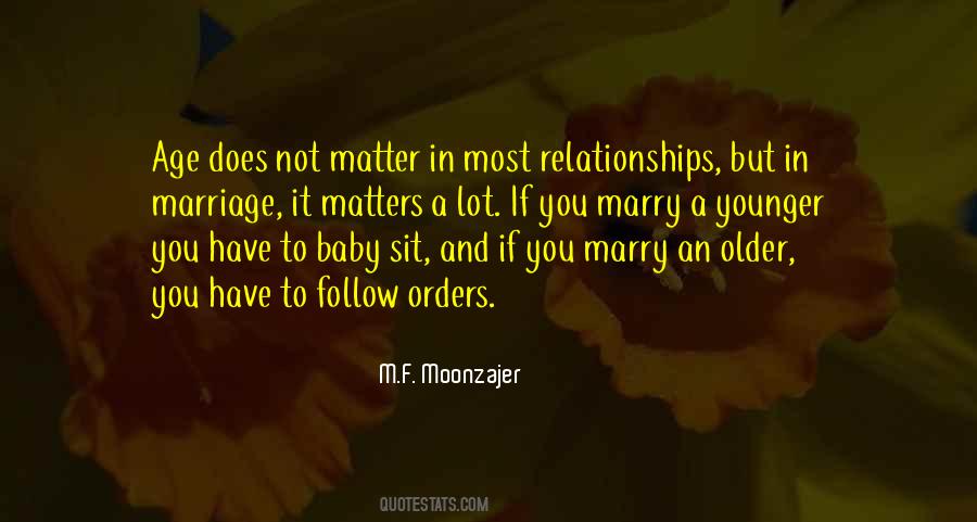 Does Age Matter Quotes #1740121