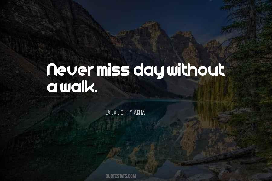 Miss Day Quotes #107410