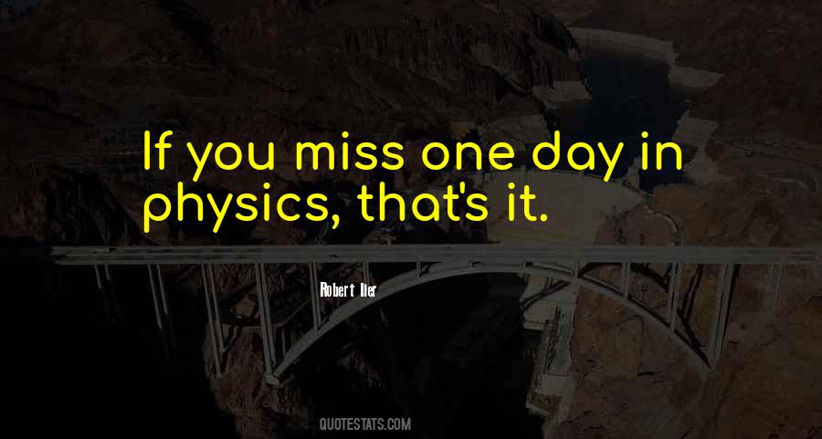 Miss Day Quotes #360399