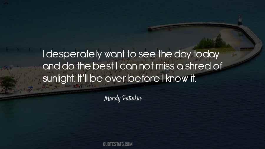 Miss Day Quotes #581330