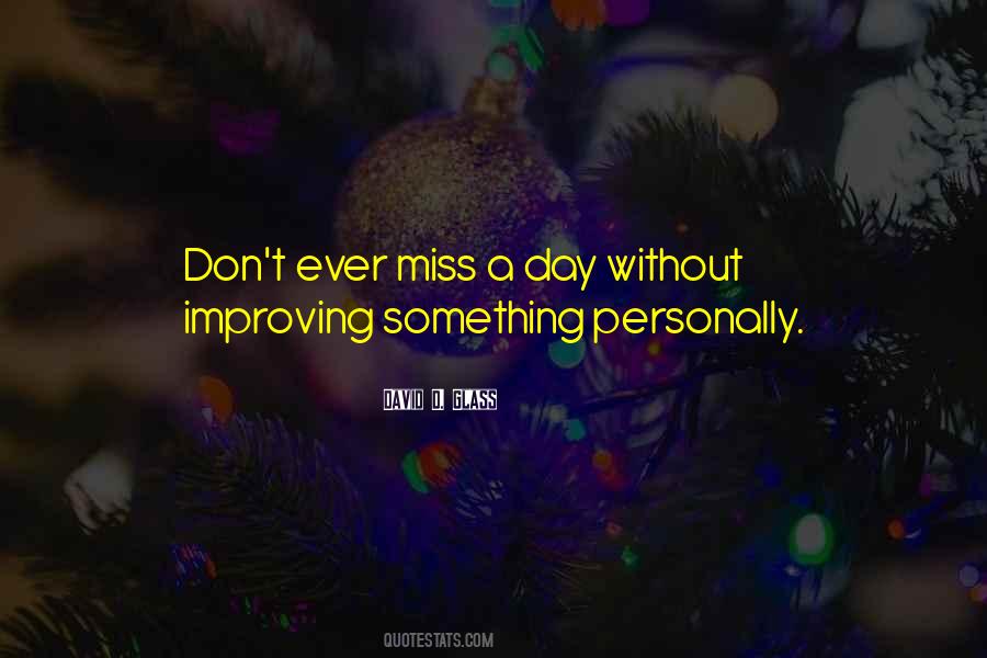 Miss Day Quotes #954243