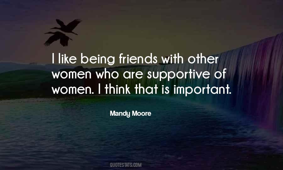 Friends Are Very Important Quotes #1878766