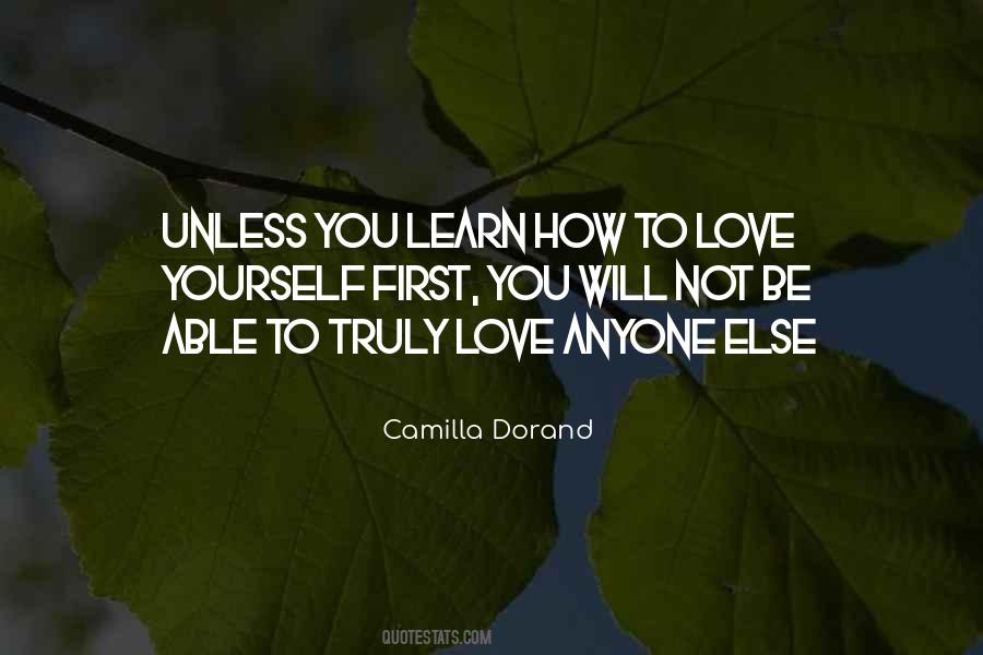 Learn To Love Yourself First Quotes #1413530