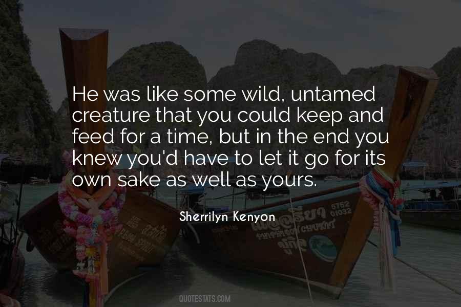 The Untamed Quotes #1106597