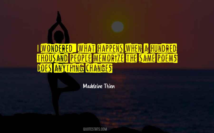 When I Change Quotes #1012256