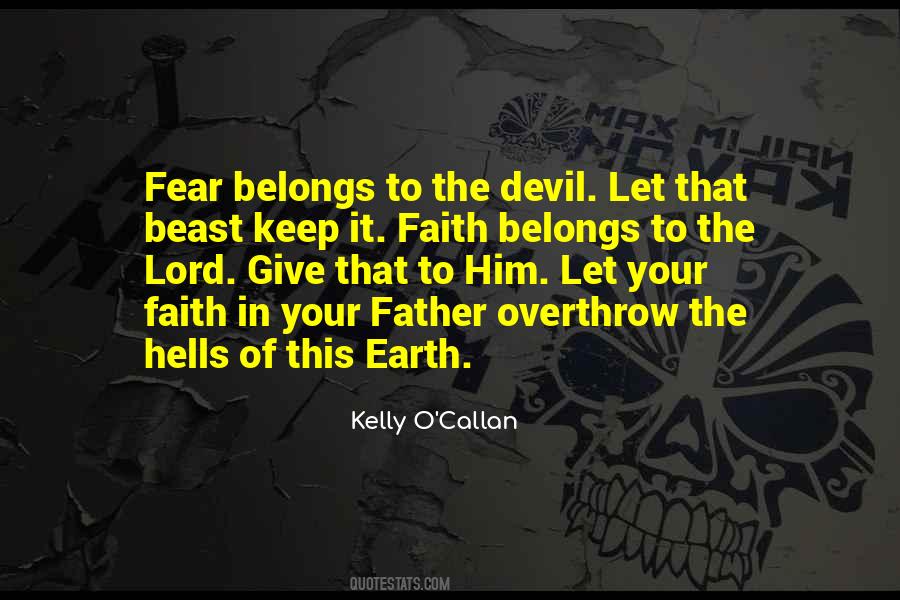 Give It To The Lord Quotes #1755674