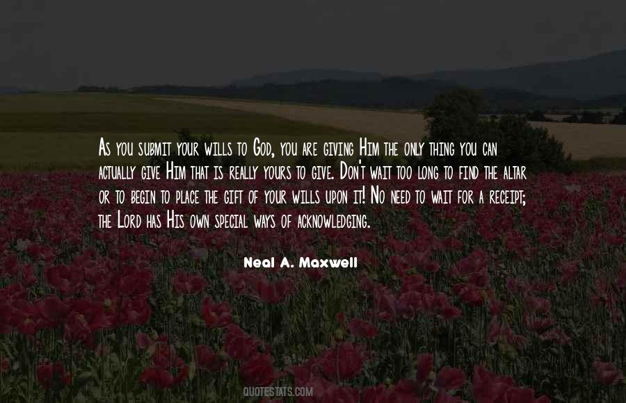 Give It To The Lord Quotes #43731