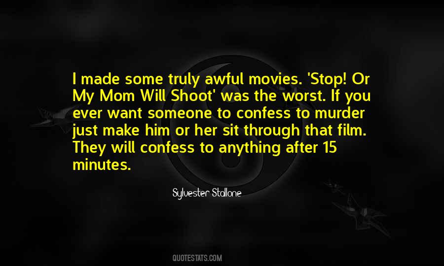 I Just Want My Mom Quotes #1238405