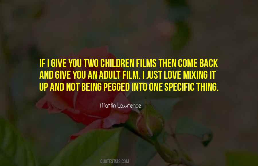 Give Love Back Quotes #473958