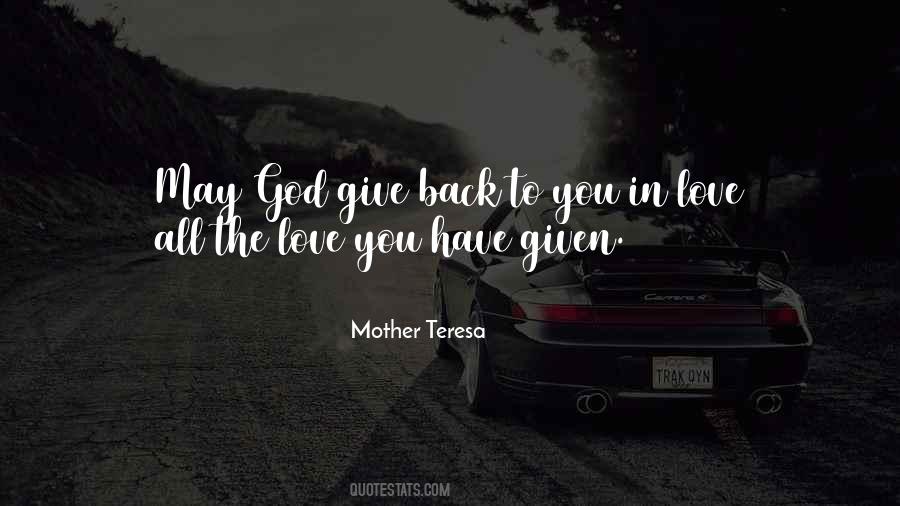 Give Love Back Quotes #941201