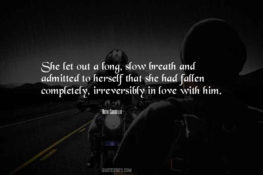Completely In Love Quotes #255874