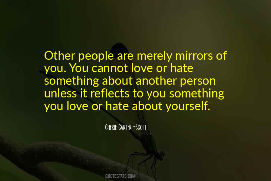 Hate The Person You Love Quotes #1738332