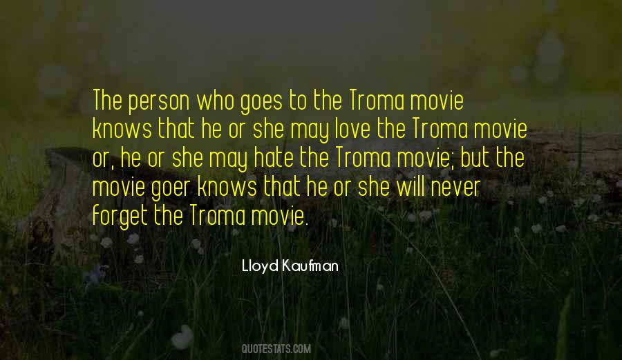 Hate The Person You Love Quotes #707966