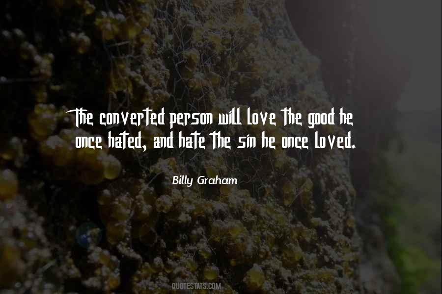 Hate The Person You Love Quotes #894285