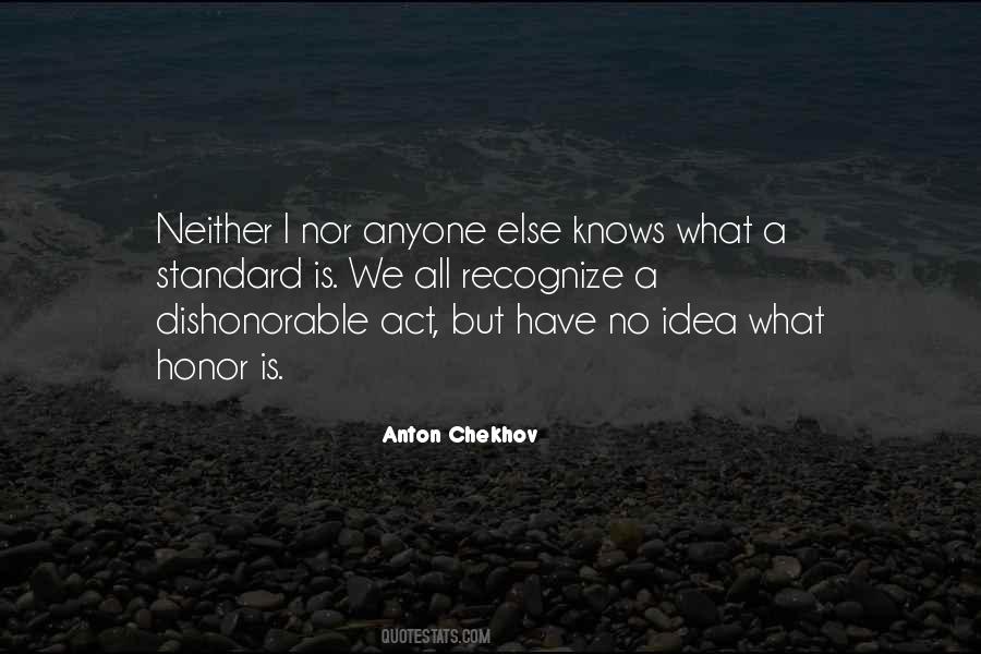 Have No Standards Quotes #1446381