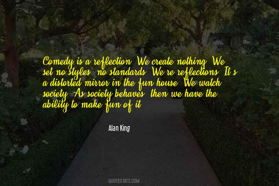 Have No Standards Quotes #159150