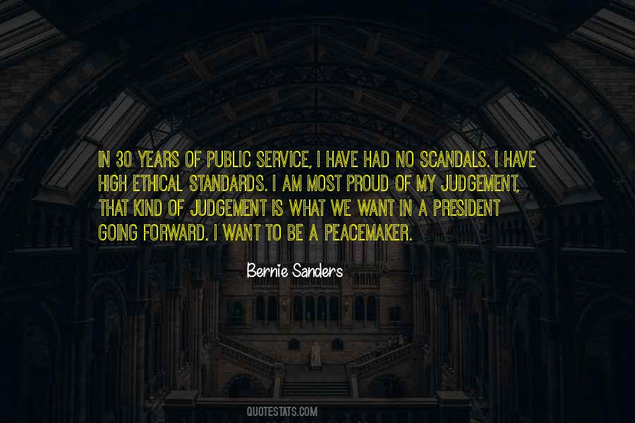 Have No Standards Quotes #531096