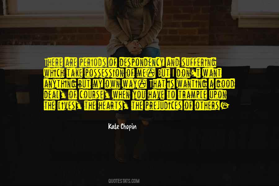 When I Have You Quotes #88110
