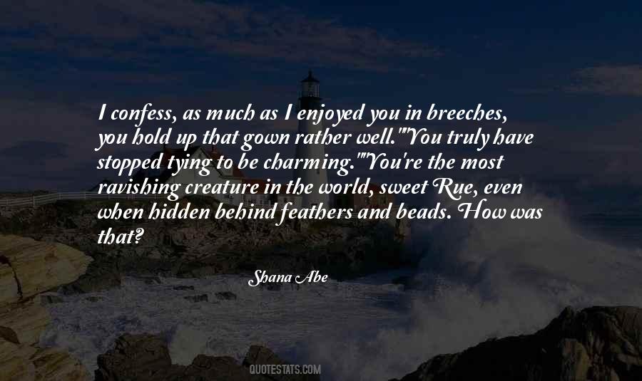 When I Have You Quotes #91711