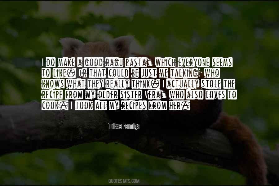 Quotes About A Good Sister #1306637