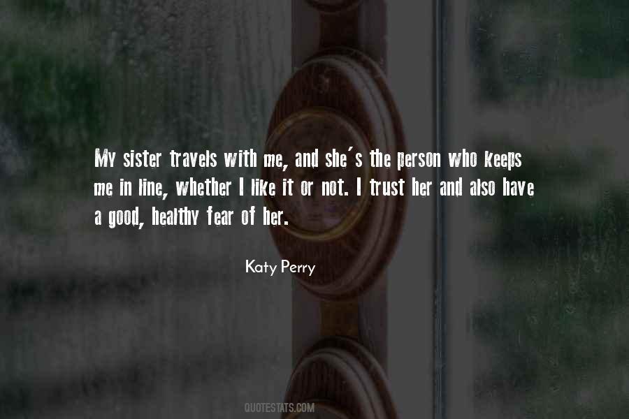 Quotes About A Good Sister #1607933