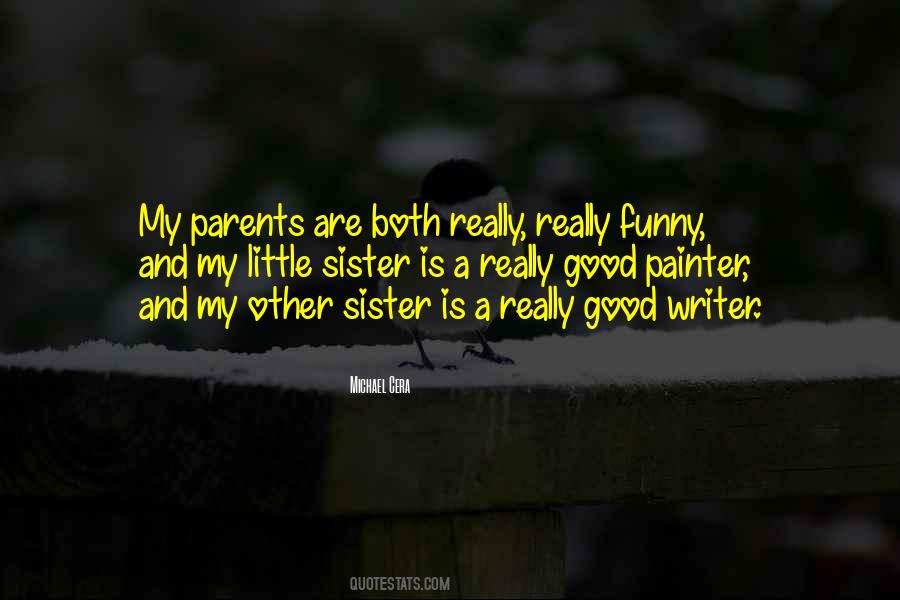 Quotes About A Good Sister #1878906