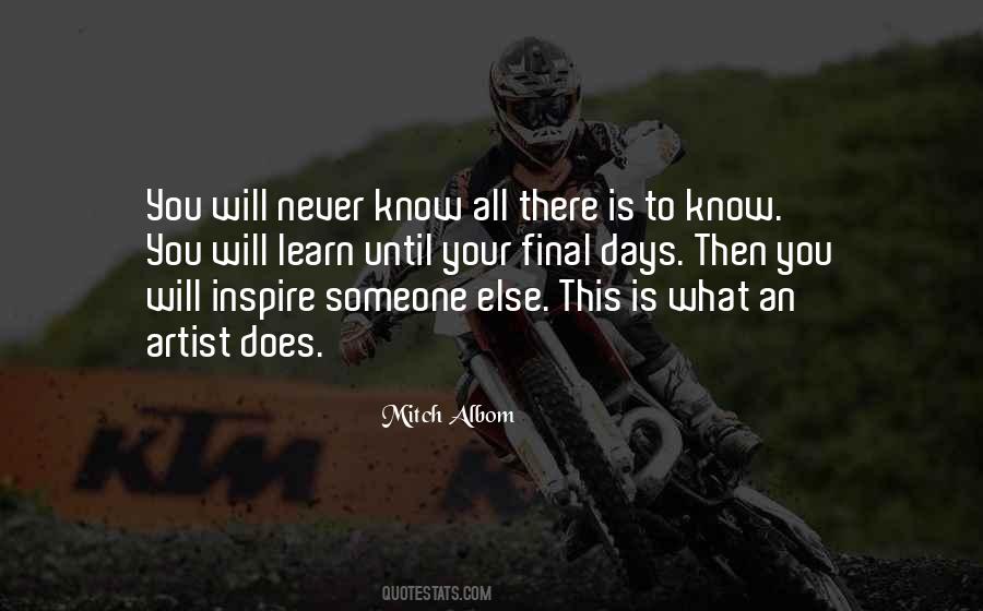 Inspire To Learn Quotes #1642925