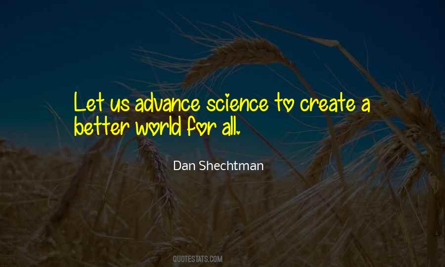 Create A Better World Quotes #1615825